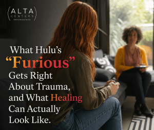 Hulu’s Furious Reviewed by Tanishqa Abraham, Therapist at Alta Centers