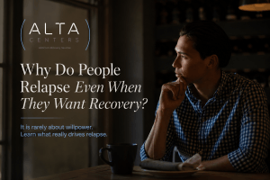 Alta Centers graphic about relapse and recovery featuring a contemplative man, with information about substance abuse and addiction recovery.